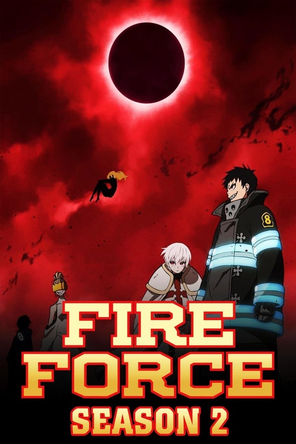 Fire Force (2020) หน่วยผจญคนไฟลุก ซีซัน 2