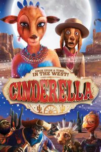 Cendrillon au Far West (2012) ซินเดอเรลล่า ผจญจอมโจรทะเลทราย