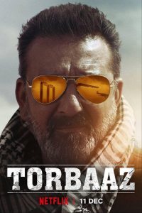 Torbaaz (2020) หัวใจไม่ยอมล้ม | Netflix