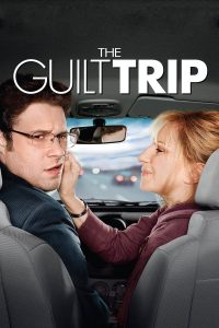 The Guilt Trip (2012) ทริปสุดป่วนกับคุณแม่สุดแสบ