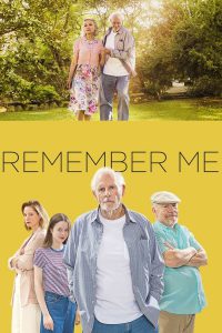 Remember Me (2019) จากนี้… มี เราตลอดไป