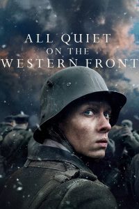 All Quiet on the Western Front (2022) แนวรบด้านตะวันตก เหตุการณ์ไม่เปลี่ยนแปลง