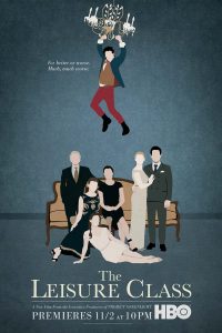 The Leisure Class (2015) เดอะ เลเชอร์ คลาส