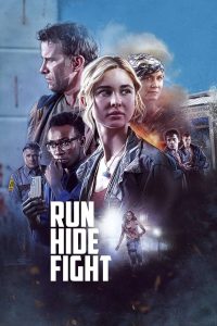 Run Hide Fight (2020) วิ่ง ซ่อน สู้