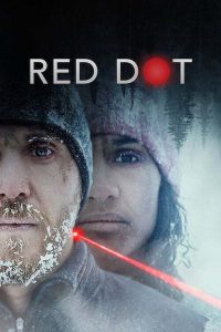 Red Dot (2021) เป้าตาย