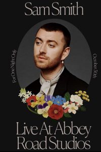 Sam Smith Love Goes Live At Abbey Road Studios (2020) แซม สมิธ (แสดงสดจากแอ็บบี้ โร้ด สตูดิโอส์)