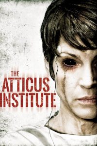 The Atticus Institute (2015) วิญญาณหลอน เฮี้ยนสุดนรก