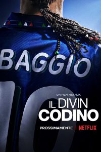 Baggio The Divine Ponytail (2021) บาจโจ้ เทพบุตรเปียทอง