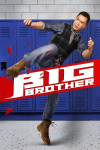 Big Brother (Dai si hing) (2018)