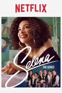 Selena The Series (2020) เซเลน่า เดอะ ซีรีส์ ซีซัน 2