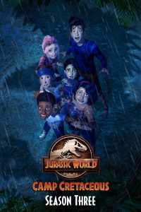 Jurassic World Camp Season 3 (2021) จูราสสิค เวิลด์ ค่ายครีเทเชียส ซีซัน 3