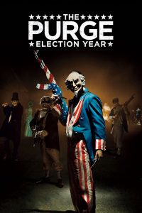 The Purge 3 Election Year (2016) คืนอำมหิต ปีเลือกตั้งโหด