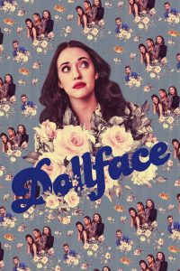 Dollface (2019) ดอลล์เฟส