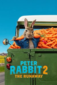 Peter Rabbit 2 The Runaway (2021) ปีเตอร์ แรบบิท 2 เดอะ รันอะเวย์