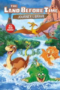 The Land Before Time XIV Journey of the Brave (2016) ญาติไดโนเสาร์เจ้าเล่ห์ ตอน การเดินทางของผู้กล้า