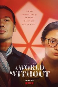 A World Without (2021) โลกไร้รัก