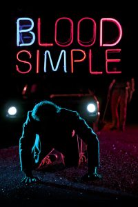 Blood Simple (1984) ความสัมพันธ์ต้องห้าม