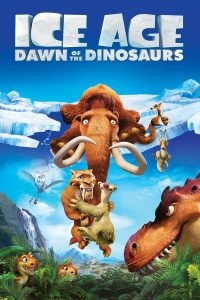 Ice Age Dawn of the Dinosaurs (2009) ไอซ์ เอจ 3 เจาะยุคน้ำแข็งมหัศจรรย์ จ๊ะเอ๋ไดโนเสาร์