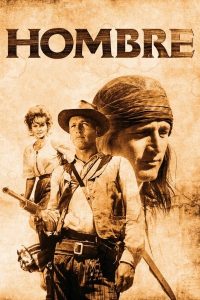 Hombre (1967) นักล่าหน้าหยก