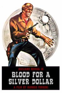 Blood For A Silver Dollar (1965)