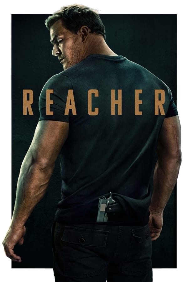 Reacher รีชเชอร์ ยอดคนสืบระห่ำ