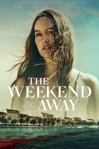 The Weekend Away (2022) Netflix