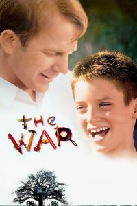 The War (1994) สู้..เยี่ยงพ่อในดวงใจ