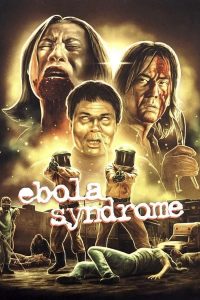 Ebola Syndrome (1996) มฤตยูเงียบล้างโลก