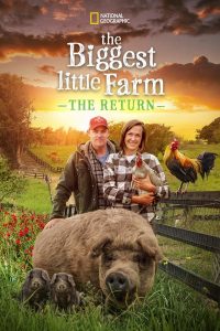 The Biggest Little Farm The Return (2022) พากย์ไทย