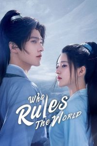 Who Rules The World เทียบท้าปฐพี (2022)