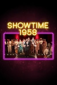 Showtime 1958 (2022) โชว์ไทม์ 1958