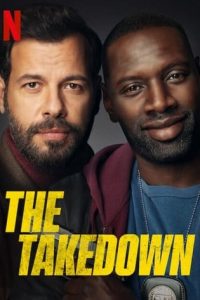 The Takedown (2022) เดอะ เทคดาวน์