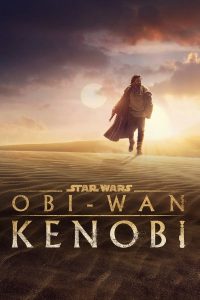 Star Wars : Obi-Wan Kenobi (2022) สตาร์ วอร์ส โอบีวัน เคโนบี