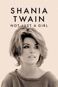 Shania Twain Not Just a Girl (2022) บรรยายไทย