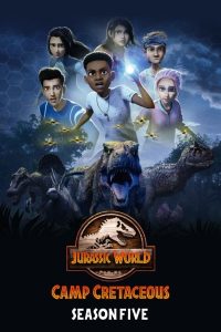 Jurassic World Camp Season 5 (2022) จูราสสิค เวิลด์ ค่ายครีเทเชียส ซีซัน 5