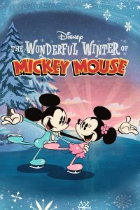 The Wonderful Winter of Mickey Mouse (2020) พากย์ไทย