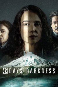 42 Days of Darkness (2022) 42 วันในความมืด