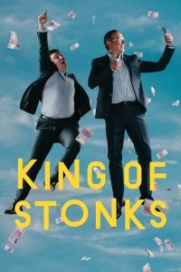 King of Stonks (2022) คิง ออฟ สต๊องส์