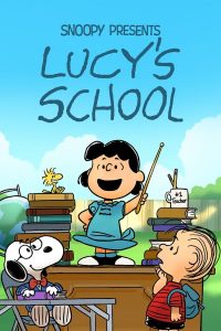 Snoopy Presents: Lucy’s School (2022) พากย์ไทย