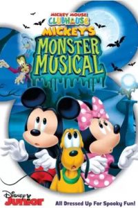 Mickey Mouse Clubhouse: Mickey’s Monster Musical (2015) บ้านมิคกี้แสนสนุก ปราสาทปีศาจ แสนสนุก