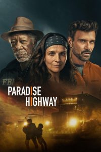 Paradise Highway (บรรยายไทย)