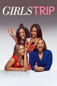 Girls Trip (2017) บรรยายไทย