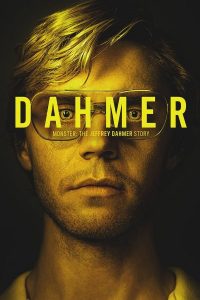 เจฟฟรีย์ ดาห์เมอร์: ฆาตกรรมอำมหิต (Dahmer – Monster: The Jeffrey Dahmer Story)