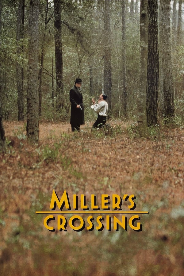 Miller’s Crossing (1990) เดนล้างเดือด