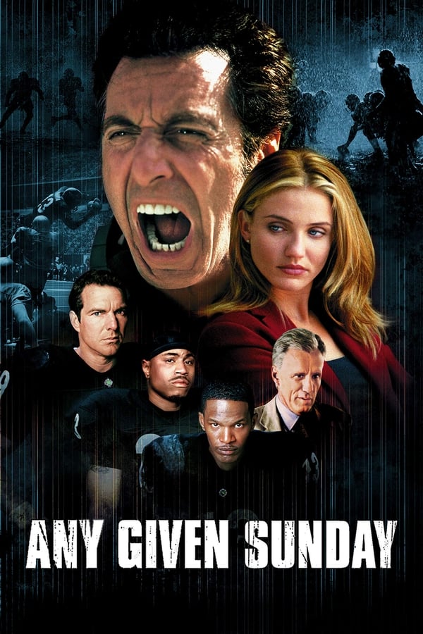 Any Given Sunday (1999) ขบวนแกร่งประจัญบาน