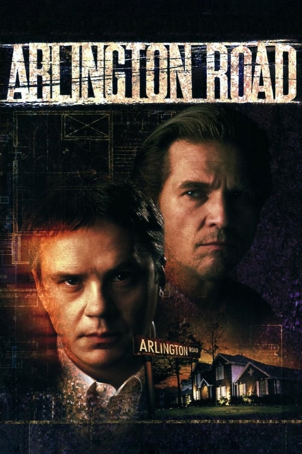 Arlington Road (1999) หักชนวนวินาศกรรม