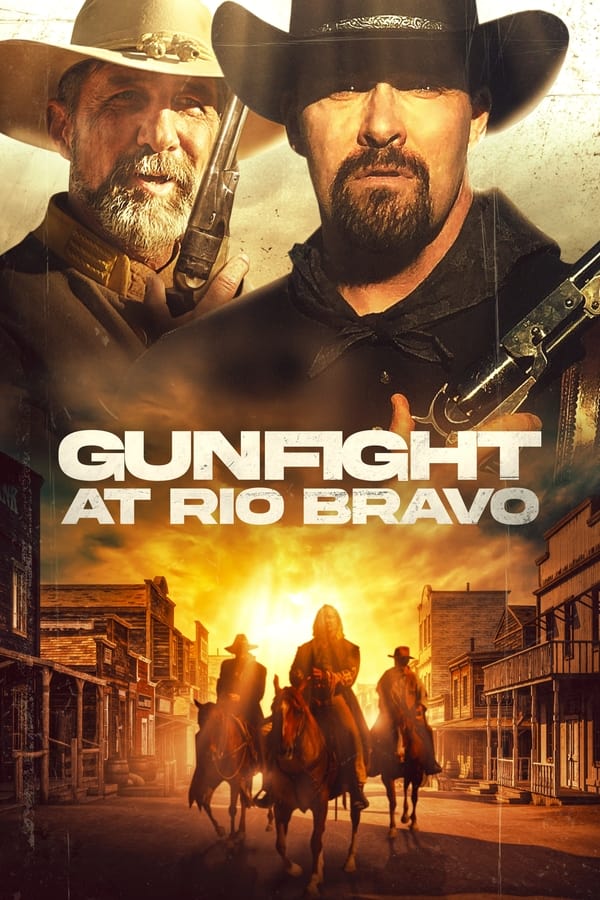 Gunfight At Rio Bravo (2023)