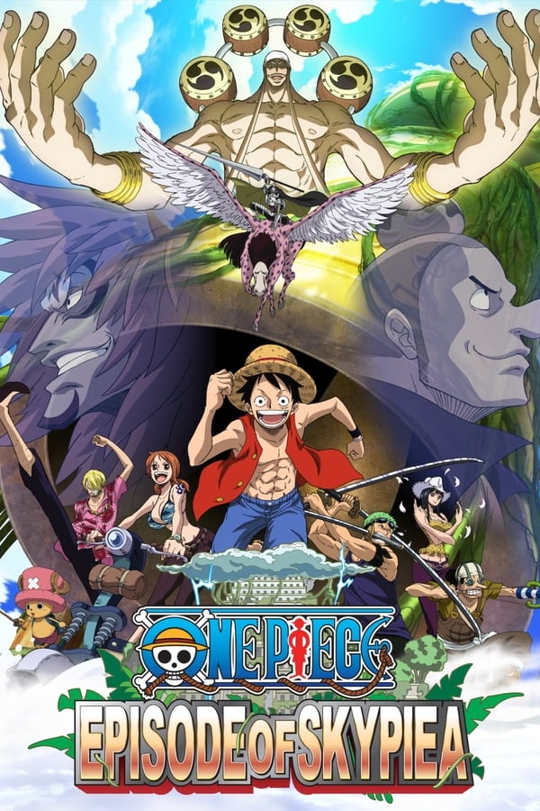 One Piece Episode Of Skypiea (2018) วันพีซ ภาคพิเศษ: เอพพิโซด ออฟ สกายเปีย