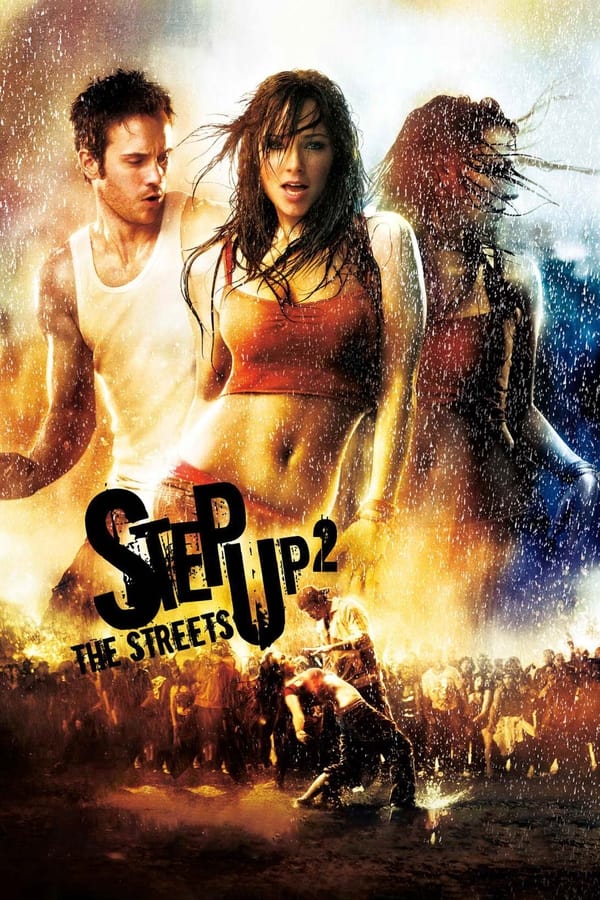 Step Up 2 The Streets (2008) สเต็ปโดนใจ หัวใจโดนเธอ 2