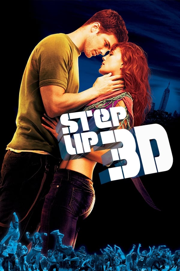 Step Up 3D (2010) สเต็ปโดนใจ หัวใจโดนเธอ 3